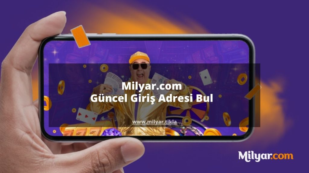 Milyar.com Güncel Giriş Adresi Bul